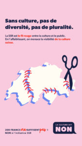 La culture dit NON! 200 francs NE suffisent pas! NON à l'initiative SSR